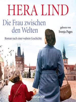 cover image of Die Frau zwischen den Welten